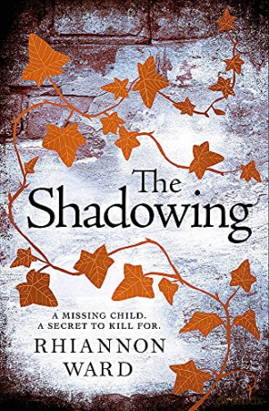 The Shadowing - Rhiannon Ward [KSIĄŻKA]