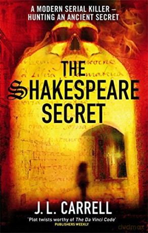 The Shakespeare Secret: Number 1 in series (Kate Stanley) - J L Carrell [KSIĄŻKA]