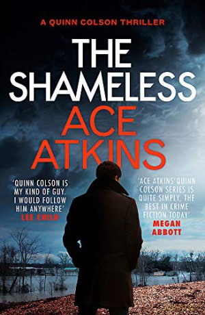 The Shameless (Quinn Colson) - Ace Atkins [KSIĄŻKA]