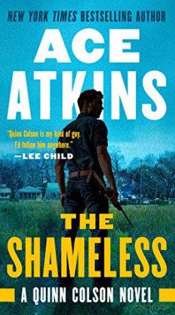 The Shameless: 9 (Quinn Colson Novel) - Ace Atkins [KSIĄŻKA]