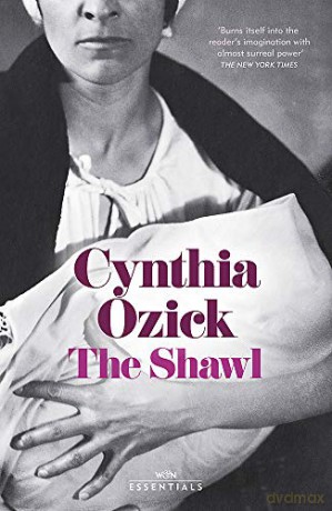 The Shawl (W&N Essentials) - Cynthia Ozick [KSIĄŻKA]