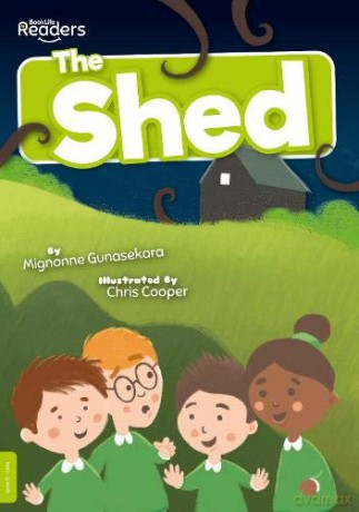 The Shed (BookLife Readers) - Mignonne [KSIĄŻKA]