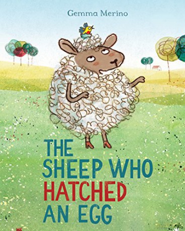 The Sheep Who Hatched an Egg - Gemma Merino [KSIĄŻKA]