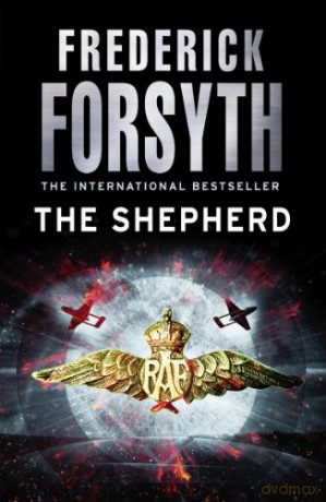 The Shepherd - Frederick Forsyth [KSIĄŻKA]