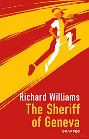 The Sheriff of Geneva - Richard Williams [KSIĄŻKA]