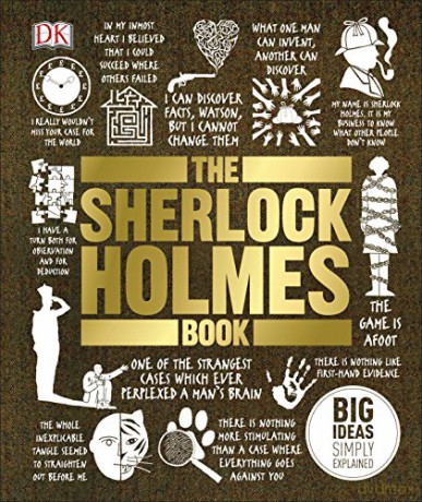 The Sherlock Holmes Book: Big Ideas Simply Explained - David Stuart Davies [KSIĄŻKA]