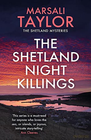 The Shetland Night Killings: The Shetland Sailing Mysteries - Marsali Taylor [KSIĄŻKA]