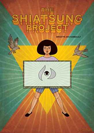 The Shiatsung Project: And What I Call Her - Brigitte Archambault [KSIĄŻKA]