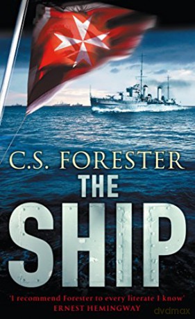 The Ship - C.S. Forester [KSIĄŻKA]
