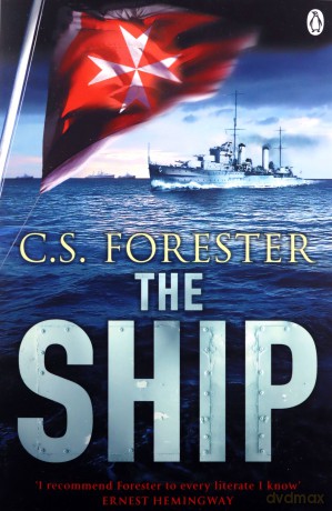 The Ship - C.S. Forester [KSIĄŻKA]