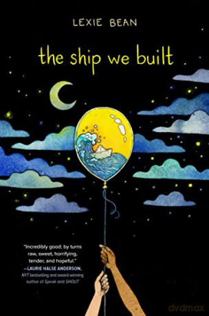 The Ship We Built - Bean [KSIĄŻKA]
