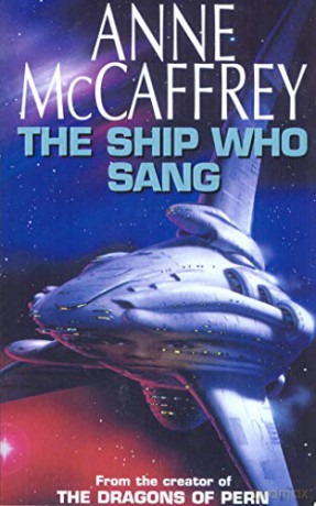 The Ship Who Sang: Fantasy - Anne McCaffrey [KSIĄŻKA]