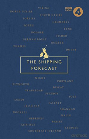 The Shipping Forecast: A Miscellany - Nic Compton [KSIĄŻKA]