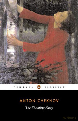 The Shooting Party (Penguin Classics) - Anton Chekhov [KSIĄŻKA]