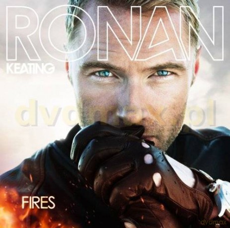 Ronan Keating: Fires [CD]