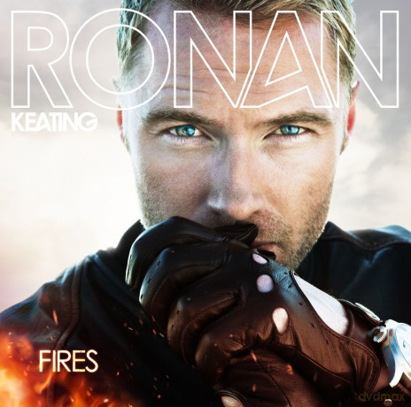 Ronan Keating: Fires [CD]