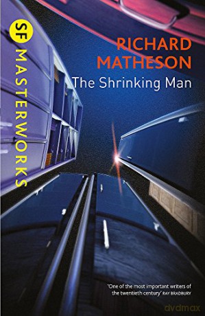 The Shrinking Man (S.F. MASTERWORKS) - Richard Matheson [KSIĄŻKA]