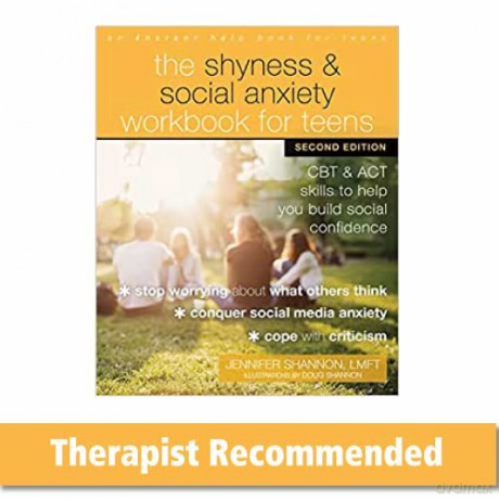 The Shyness and Social Anxiety Workbook for Teens, Second Edition: CBT and ACT Skills to Help You Build Social Confidence - Doug Shannon [KSIĄŻKA]
