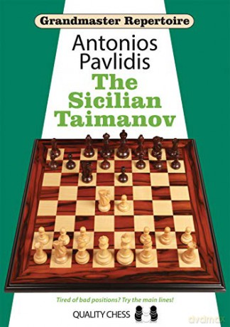 The Sicilian Taimanov (Grandmaster Repertoire) - Antonios Pavlidis [KSIĄŻKA]
