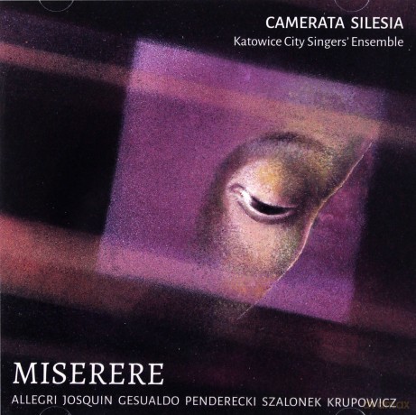 Camerata Silesia: Miserere [CD]