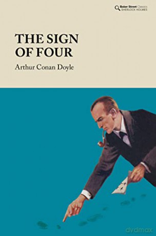 The Sign of Four (Baker Street Classics - Sherlock Holmes) - Arthur Conan Doyle [KSIĄŻKA]