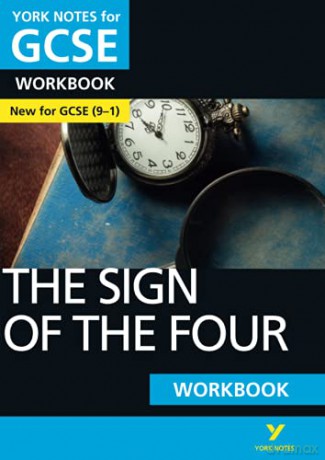 The Sign of the Four: York Notes for GCSE (9-1) Workbook: - the ideal way to catch up, test your knowledge and feel ready for 2022 and 2023 assessments and exams - Lyn Lockwood [KSIĄŻKA]