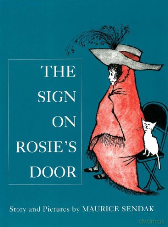 The Sign On Rosie's Door - Maurice Sendak [KSIĄŻKA]