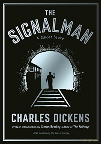 The Signalman: A Ghost Story - Charles Dickens [KSIĄŻKA]