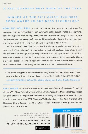 The Signals Are Talking: Why Today's Fringe Is Tomorrow's Mainstream - Amy Webb [KSIĄŻKA]