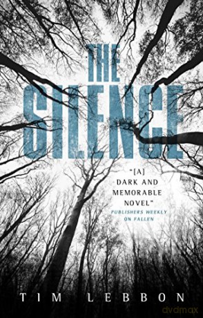 The Silence - Tim Lebbon [KSIĄŻKA]