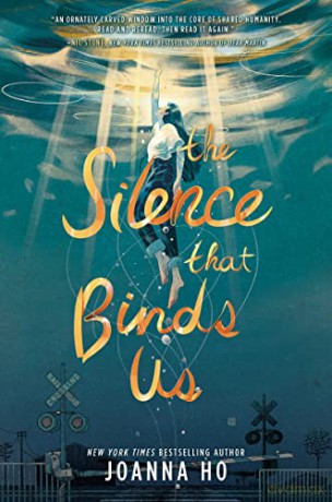 The Silence that Binds Us - Joanna Ho [KSIĄŻKA]