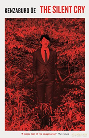 The Silent Cry (Serpent's Tail Classics) - Kenzaburo Oe [KSIĄŻKA]