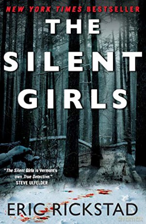 The Silent Girls (Canaan Crime Novels) - Eric Rickstad [KSIĄŻKA]