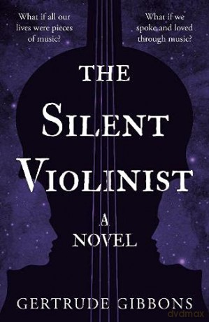 The Silent Violinist - Gertrude Gibbons [KSIĄŻKA]