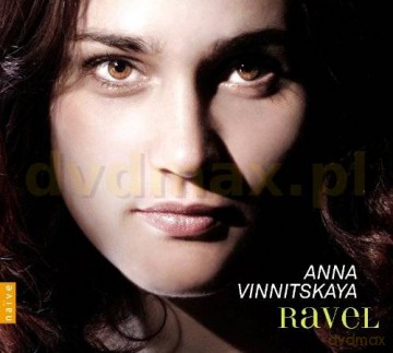 Anna Vinnitskaya: Ravel [CD]