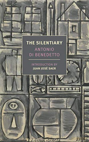 The Silentiary (New York Review Books; Classics) - Antonio di Benedetto [KSIĄŻKA]