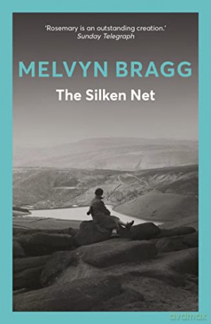 The Silken Net - Melvyn Bragg [KSIĄŻKA]