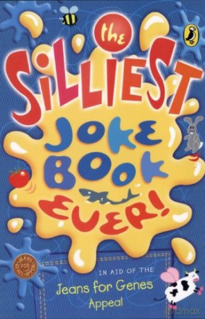 The Silliest Joke Book Ever [KSIĄŻKA]