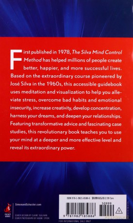 The Silva Mind Control Method: The Revolutionary Program by the Founder of the World's Most Famous Mind Control Course [KSIĄŻKA]