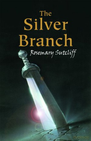 The Silver Branch (EAGLE OF THE NINTH) - Rosemary Sutcliff [KSIĄŻKA]