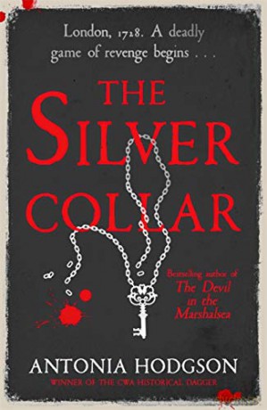 The Silver Collar: Shortlisted for the HWA Gold Crown 2021 (Thomas Hawkins) - Antonia Hodgson [KSIĄŻKA]