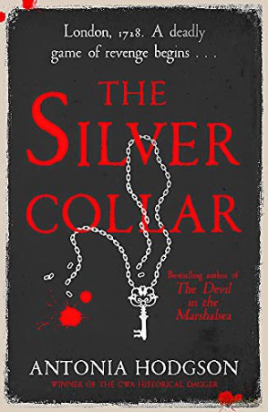 The Silver Collar: Shortlisted for the HWA Gold Crown 2021 (Thomas Hawkins) - Antonia Hodgson [KSIĄŻKA]