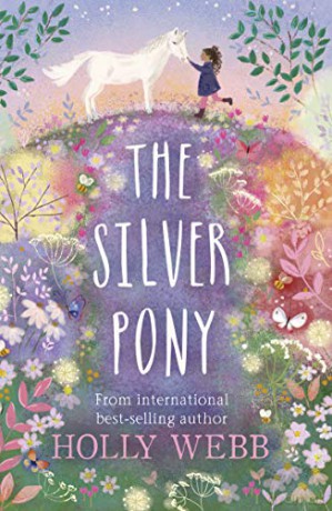 The Silver Pony - Holly Webb [KSIĄŻKA]