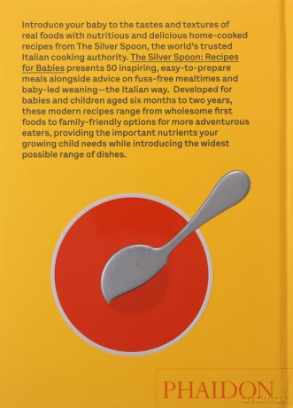 The Silver Spoon, Recipes for Babies - The Silver Spoon Kitchen [KSIĄŻKA]