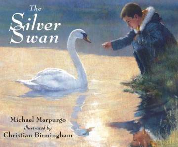 The Silver Swan - Michael Morpurgo [KSIĄŻKA]