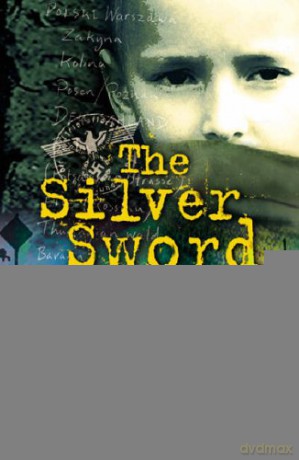 The Silver Sword - Ian Serraillier [KSIĄŻKA]