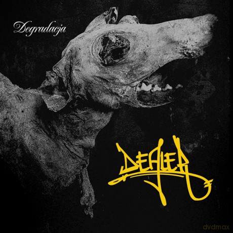 Dealer: Degradacja [CD]