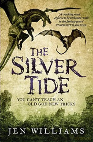 The Silver Tide (Copper Cat Trilogy) - Jen Williams [KSIĄŻKA]