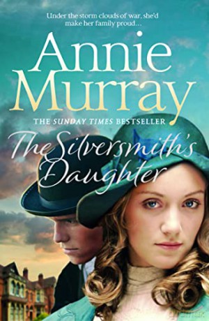 The Silversmith's Daughter (Birmingham Jewellery Quarter, 2) - Annie Murray [KSIĄŻKA]