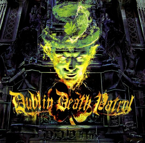 Dublin Death Patrol: Ddp 4 Life [CD]
